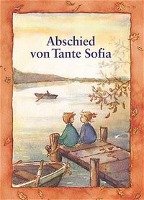 Abschied von Tante Sofia Olbrich Hiltraud, Leson Astrid