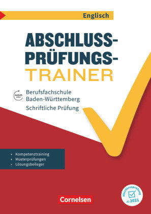 Abschlussprüfung Englisch - Berufsfachschule Baden-Württemberg - A2/B1 Cornelsen Verlag