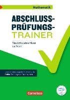 Abschlussprüfungstrainer Mathematik 10. Schuljahr - Realschulabschluss - Sachsen Cornelsen Verlag Gmbh, Cornelsen Verlag