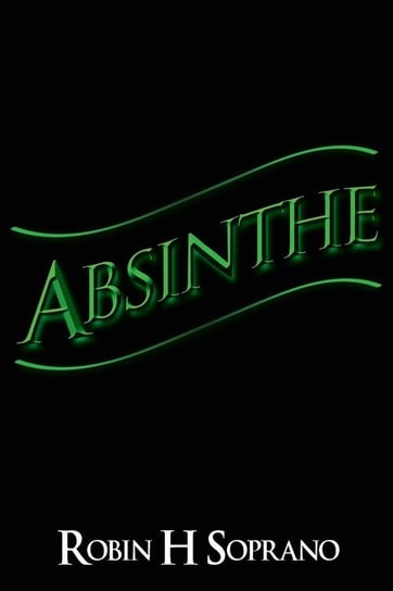 Absinthe Soprano Robin H