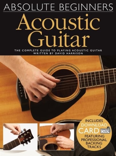 Absolute Beginners: Acoustic Guitar Harrison David