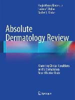 Absolute Dermatology Review Gloster Hugh Morris