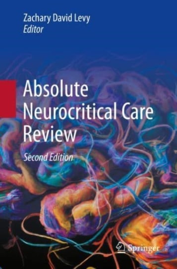 Absolute Neurocritical Care Review - Zachary David Levy | Książka W Empik