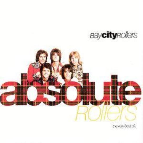 Absolute Rollers: The Very Best Of Bay City Bay City Rollers