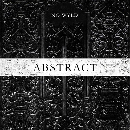 Abstract - EP No Wyld