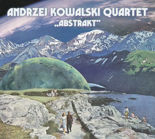 Abstrakt Andrzej Kowalski Quartet