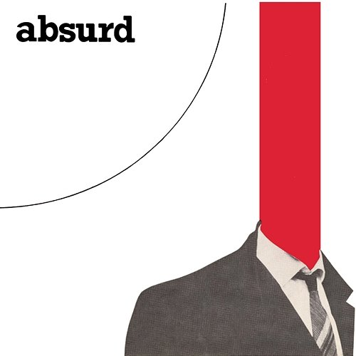 Absurd Absurd