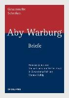 Aby Warburg - Briefe Gruyter Walter Gmbh, Gruyter