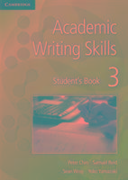 Academic Writing Skills 3 Student's Book Chin Peter, Reid Samuel, Wray Sean, Yamazaki Yoko