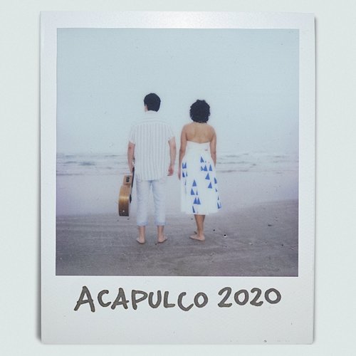 Acapulco 2020 Raquel Sofía feat. Marco Mares