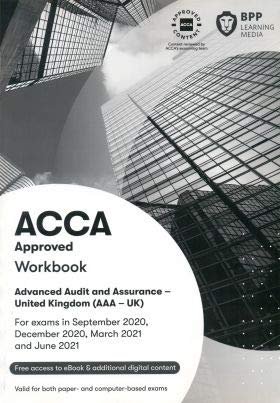 ACCA Advanced Audit and Assurance (UK). Workbook Opracowanie zbiorowe