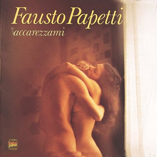 Accarezzami Fausto Papetti