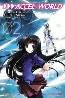 Accel World, Vol. 2 (manga) Kawahara Reki