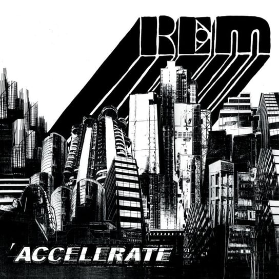 Accelerate R.E.M.