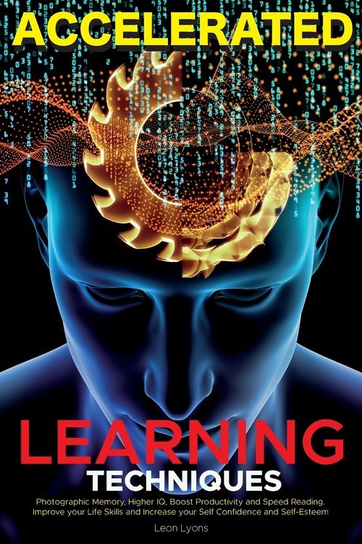 Accelerated Learning Techniques Lyons Leon
