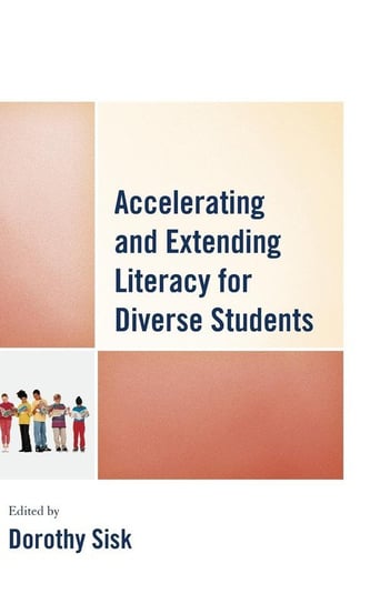 Accelerating and Extending Literacy for Diverse Students Null
