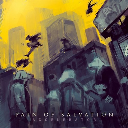 ACCELERATOR Pain Of Salvation