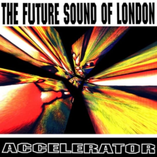 Accelerator Future Sound of London