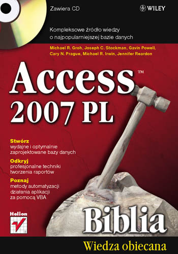 Access 2007 PL + CD Opracowanie zbiorowe