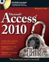 Access 2010 Bible Groh Michael R.