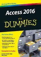 Access 2016 für Dummies Fuller Laurie, Cook Ken