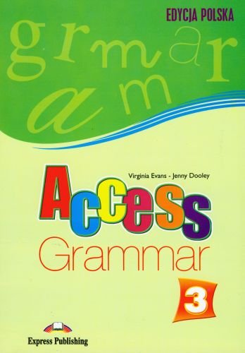 Access 3. Grammar Evans Virginia, Dooley Jenny