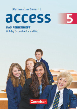 Access 5. Jahrgangsstufe - Bayern - Das Ferienheft Seidl Jennifer