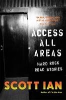 Access All Areas Ian Scott