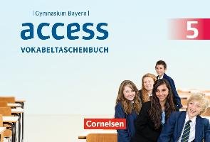 Access - Bayern 5. Jahrgangsstufe - Vokabeltaschenbuch Troger Uwe