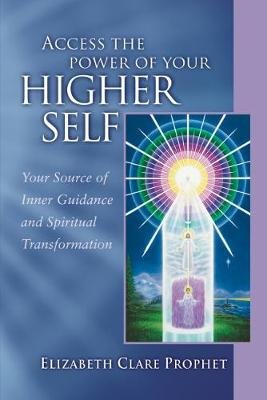 Access the Power of Your Higher Self Prophet Elizabeth Clare