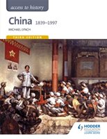 Access to History: China 1839-1997 Lynch Michael