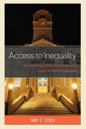 Access to Inequality Stich Amy E.