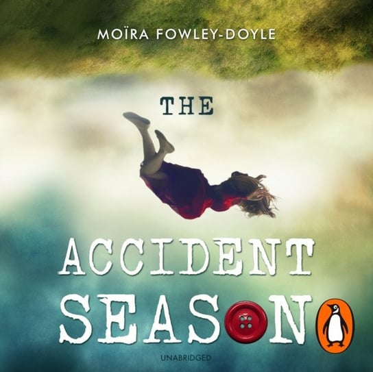 Accident Season Fowley-Doyle Moira