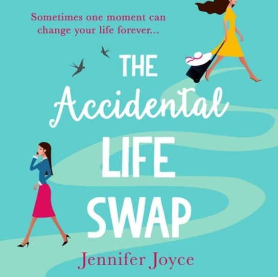 Accidental Life Swap Joyce Jennifer