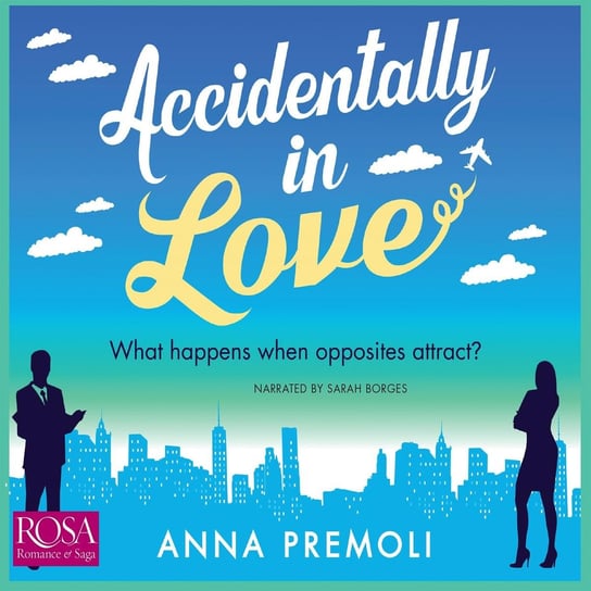Accidentally in Love Anna Premoli