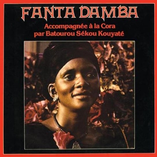 Accompagnee A La Cora Par Batourou Sekou Kouyate, płyta winylowa Damba Fanta