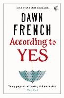 According to Yes French Dawn