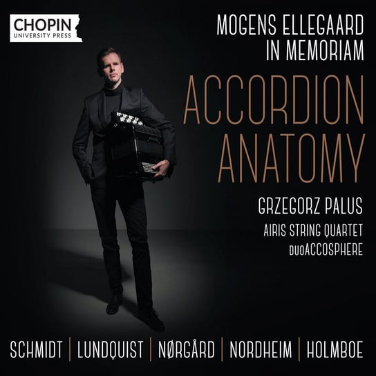 Accordion Anatomy Palus Grzegorz, Aris String Quartet, duoAccosphere