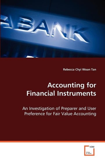 Accounting for Financial Instruments Tan Rebecca Chyi Woan