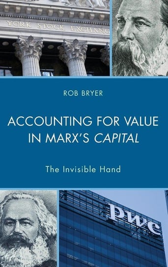 Accounting for Value in Marx's Capital Bryer Robert