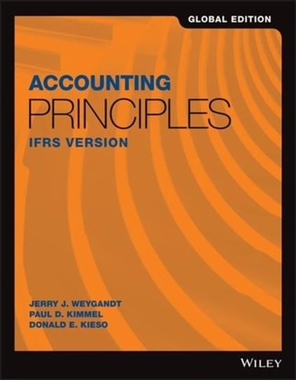 Accounting Principles: IFRS Version Opracowanie zbiorowe