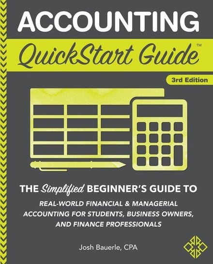 Accounting QuickStart Guide Bauerle Cpa Josh