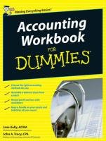 Accounting Workbook For Dummies Kelly Jane, Tracy John A.