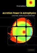 Accretion Power in Astrophysics Frank Juhan, King Andrew, Raine Derek