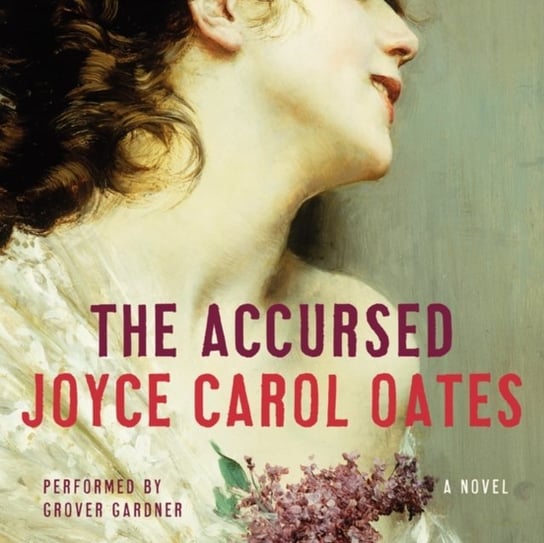Accursed Oates Joyce Carol