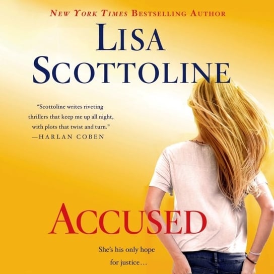 Accused: A Rosato & DiNunzio Novel Scottoline Lisa