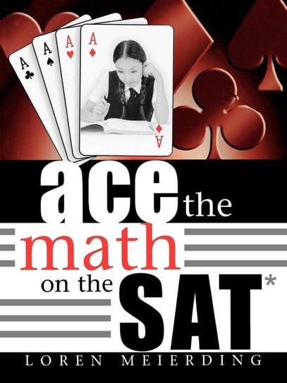 Ace the Math on the SAT Meierding Loren