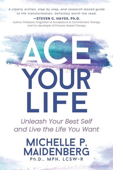 ACE Your Life Morgan James LLC (IPS)