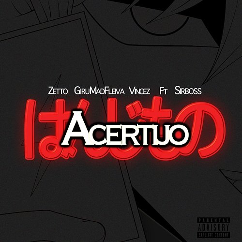 ACERTIJO Zetto, Vincez, Giru Mad Fleiva feat. Sir Boss