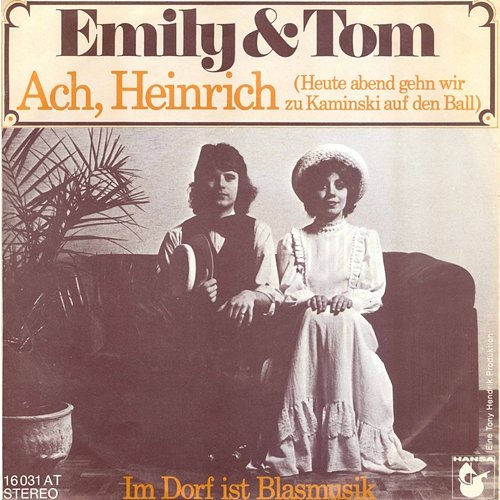 Ach Heinrich (Heute abend gehn wir zu Kaminski auf den Ball) Emily & Tom